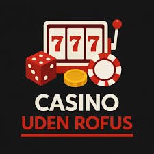 Udenlandsk Online Casino Uden ROFUS Alt Du Behøver At Vide Udenlandsk Online Casino Uden ROFUS Alt Du Behøver At Vide